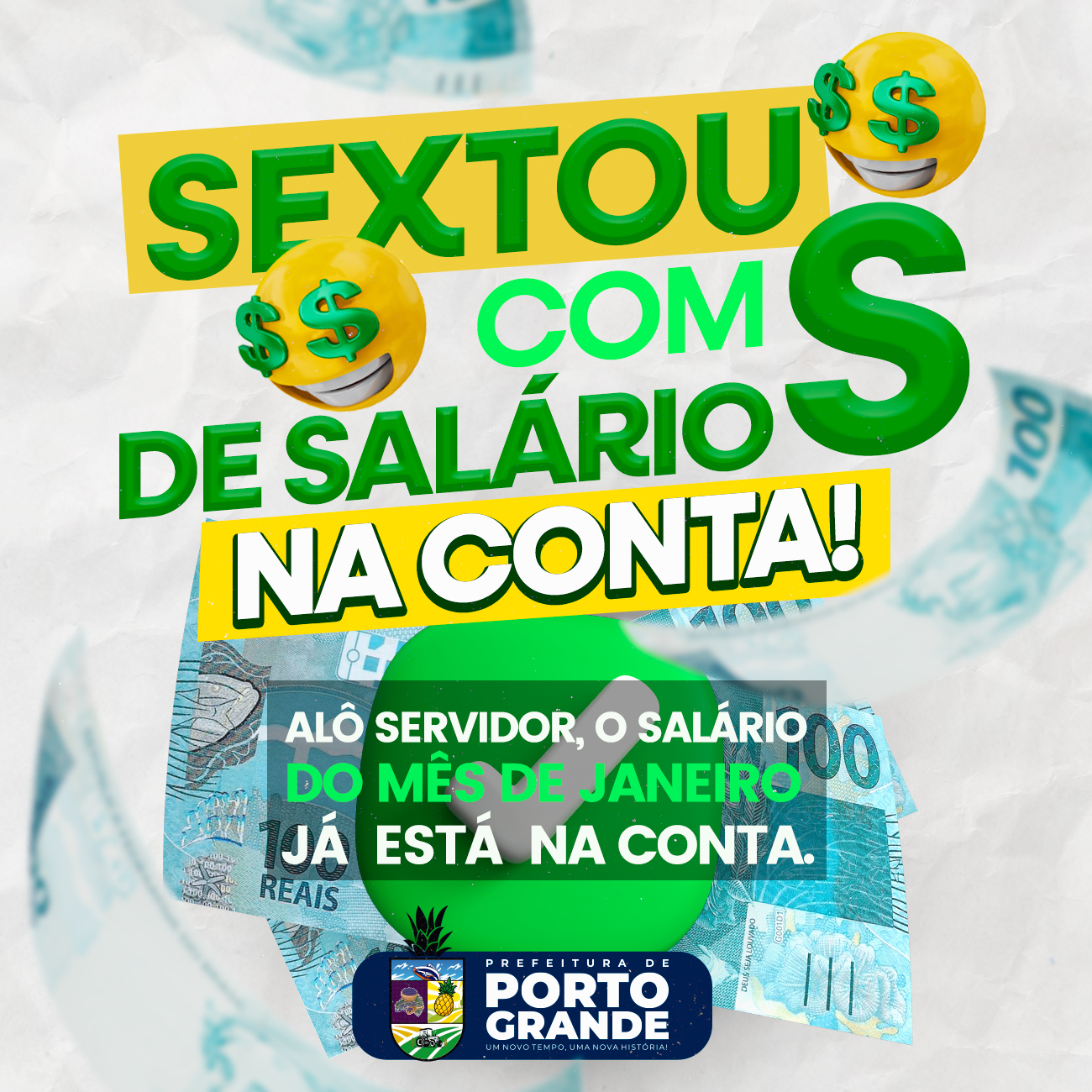 ATENÇÃO, SERVIDOR PÚBLICO DE PORTO GRANDE!